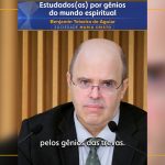 Estudados(as) por gênios do mundo espiritual