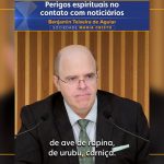 Perigos espirituais no contato com noticiários