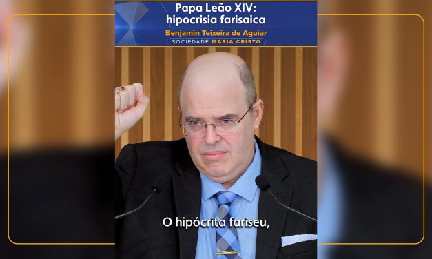 Papa Leão XIV: hipocrisia farisaica