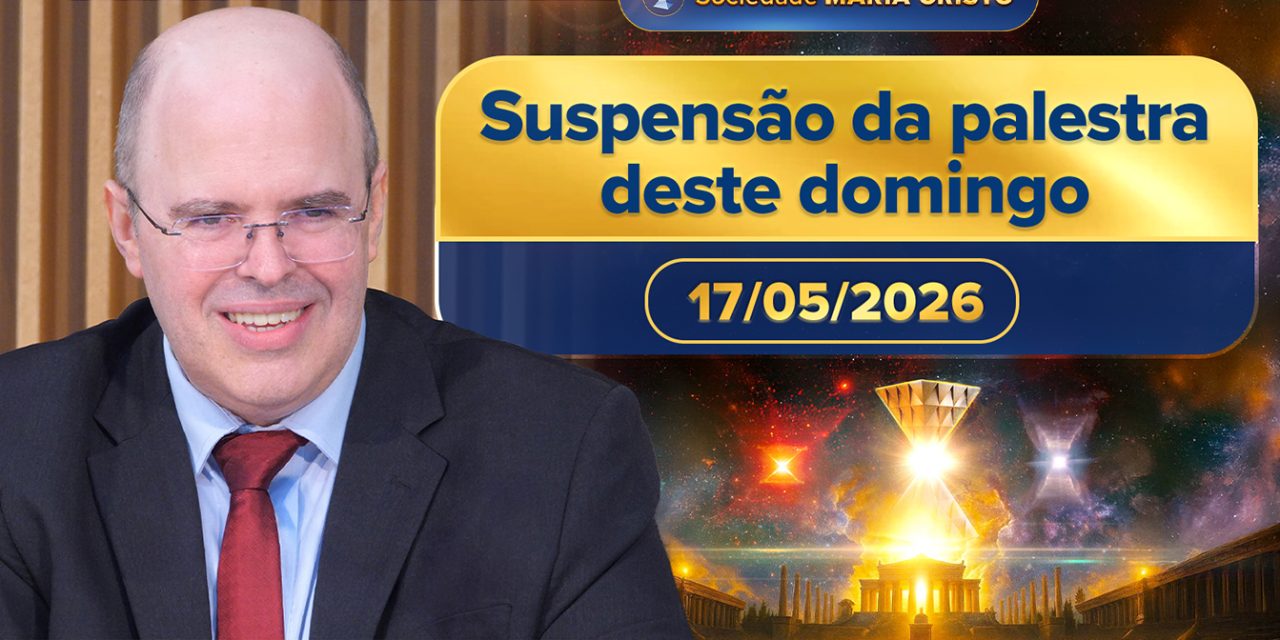 Suspensão da palestra deste domingo, 17/05/2026, e sugestões sobre o “Dia Internacional de Combate à LGBTfobia”