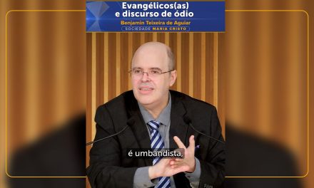 Evangélicos(as) e discurso de ódio
