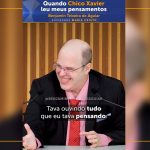 Quando Chico Xavier leu meus pensamentos