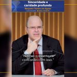 Sinceridade e caridade profunda