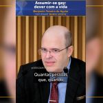 Assumir-se gay: dever com a vida