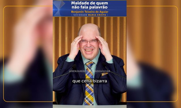 Maldade de quem não fala palavrão