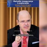 Red pills: insegurança e exploração