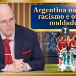 Argentina na Copa, racismo e outras maldades, gerência de situações estressantes e temas diversos
