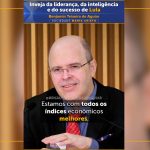 Inveja da liderança, da inteligência e do sucesso de Lula