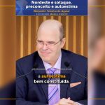 Nordeste e sotaque, preconceito e autoestima
