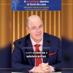 A crueldade dentro (e fora) de casa