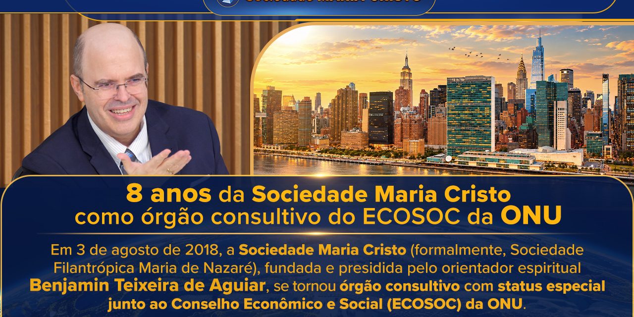 8 anos da Sociedade Maria Cristo como órgão consultivo do ECOSOC da ONU