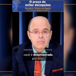 O preço de evitar decepções