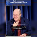 Lula enfrenta, Flávio Bolsonaro senta