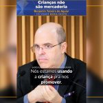 Crianças não são mercadoria