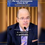 Por que atravessamos crises de fé?
