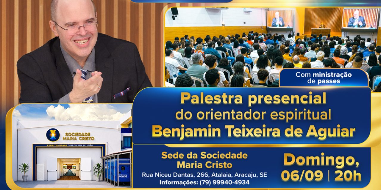 Ao vivo, palestra do orientador espiritual Benjamin Teixeira de Aguiar