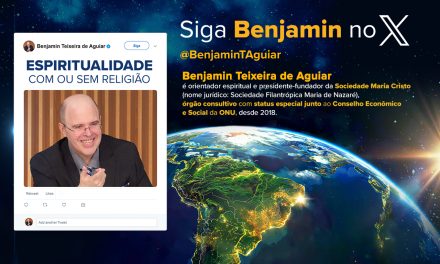 Siga o orientador espiritual Benjamin Teixeira de Aguiar no X