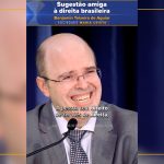 Sugestão amiga à direita brasileira