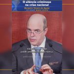 O silêncio criminoso na crise nacional