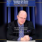 Invejosa de Xuxa, inimiga de Jesus
