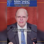 Artistas “neutros”: cínicos e de direita
