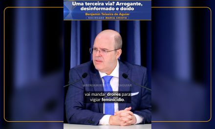 Uma terceira via? Arrogante, desinformado e doido
