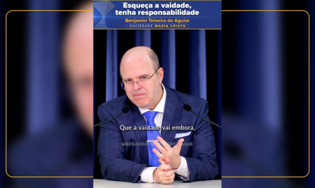 Esqueça a vaidade, tenha responsabilidade