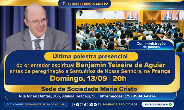 Palestra presencial do orientador espiritual Benjamin Teixeira de Aguiar