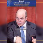 Brasil: entre o bem e o mal
