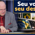 A consequência de sua escolha nestas eleições