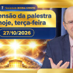 Suspensão da palestra de hoje, terça-feira, 27/10/2026