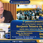 1ª palestra presencial do orientador espiritual Benjamin Teixeira de Aguiar, após seu retorno da França