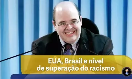 EUA, Brasil e nível de superação do racismo