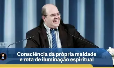 Consciência da própria maldade e rota de iluminação espiritual
