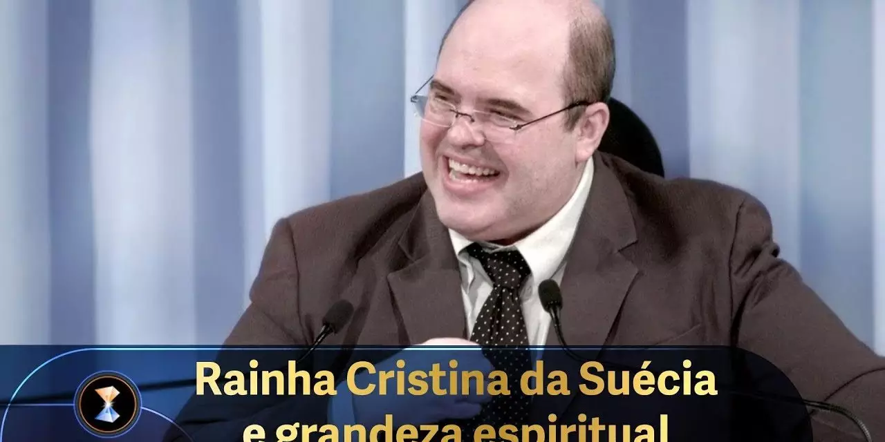 Rainha Cristina da Suécia e grandeza espiritual