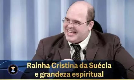 Rainha Cristina da Suécia e grandeza espiritual