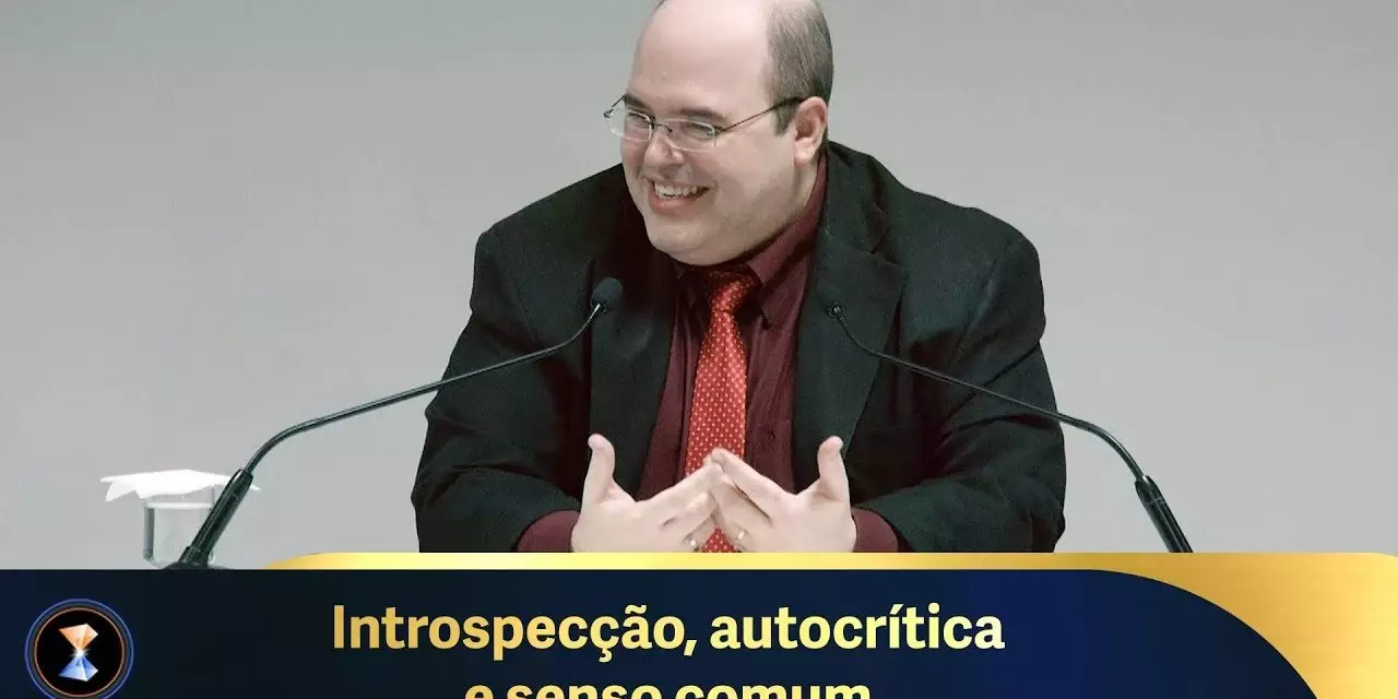 Introspecção, autocrítica e senso comum