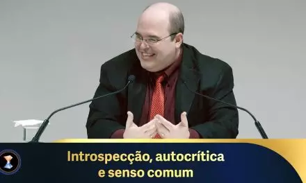 Introspecção, autocrítica e senso comum