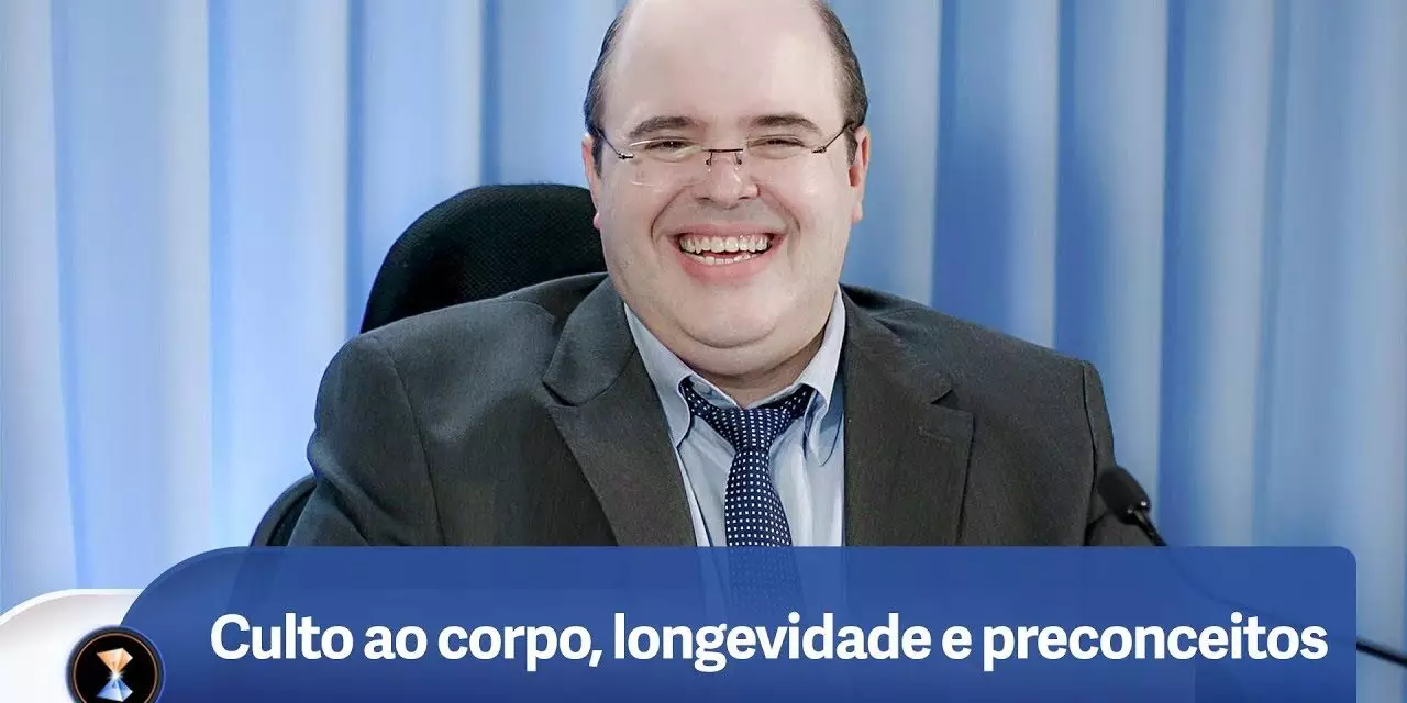 Culto ao corpo, longevidade e preconceitos