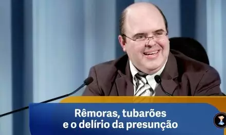 Rêmoras, tubarões e o delírio da presunção