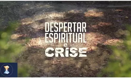 Despertar espiritual e crise (videomensagem)