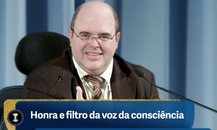 Honra e filtro da voz da consciência