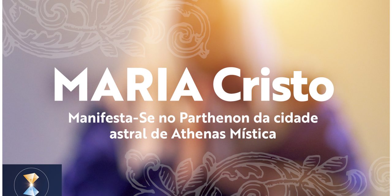 MARIA Cristo Manifesta-Se no Parthenon da cidade astral de Athenas Mística