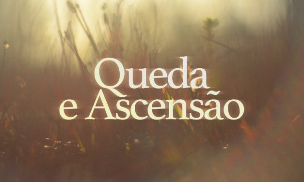 Queda e Ascensão (videomensagem)