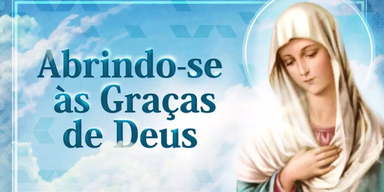 Abrindo-se às Graças de Deus