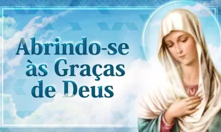 Abrindo-se às Graças de Deus