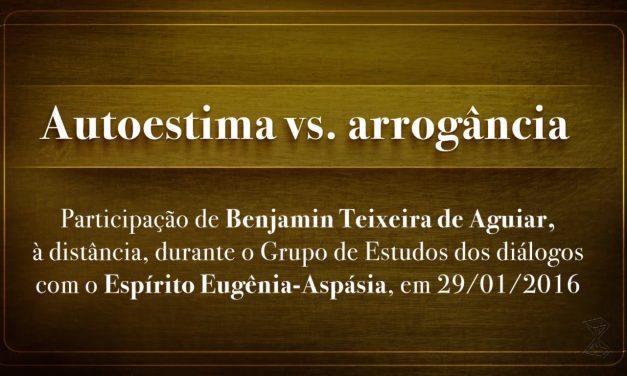 Autoestima vs. arrogância