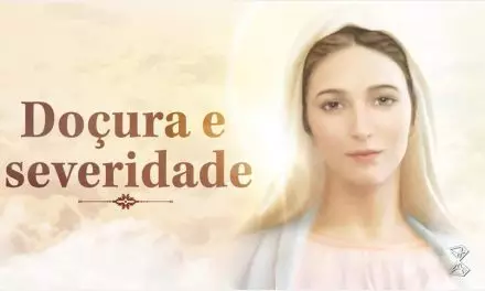 Doçura e severidade