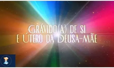 Grávido(a) de si e Útero da Deusa-Mãe (videomensagem)