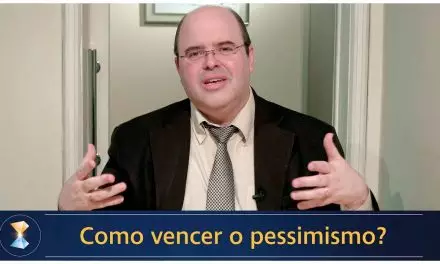 Como vencer o pessimismo?